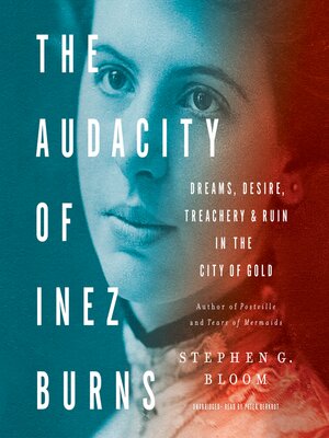 cover image of The Audacity of Inez Burns